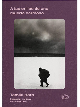 A Las Orillas De Una Muerte Hermosa