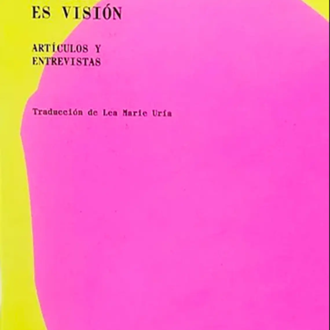 Robo Es Vision. El. Articulos Y Entrevistas 1