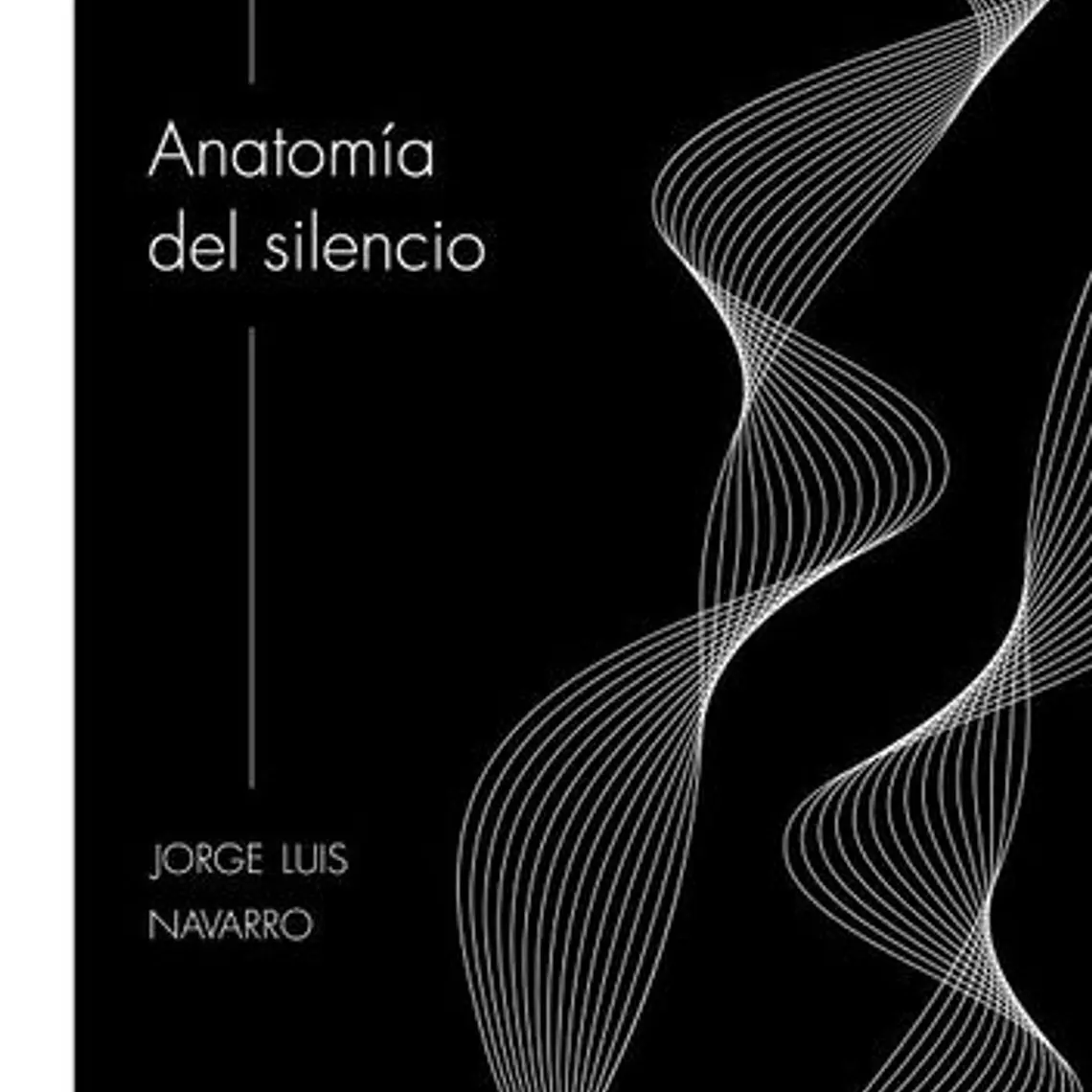 Anatomia Del Silencio 1