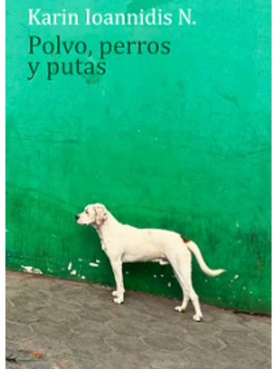 Polvo Putas Y Perras