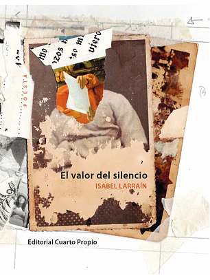 Valor Del Silencio, El