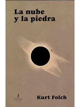 Nube Y La Piedra, La