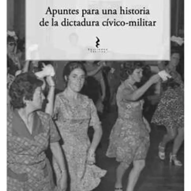Apuntes Para La Historia De La Dictadura Cívico Militar 1