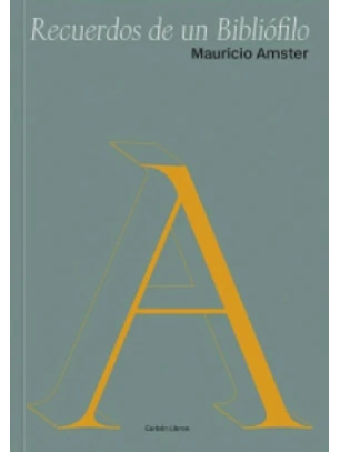Recuerdos De Un Bibliofilo 