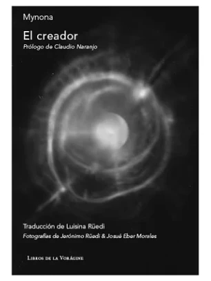 Creador, El. Prologo De Claudio Naranjo