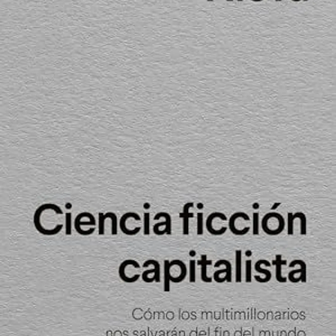Ciencia Ficcion Capitalista 1