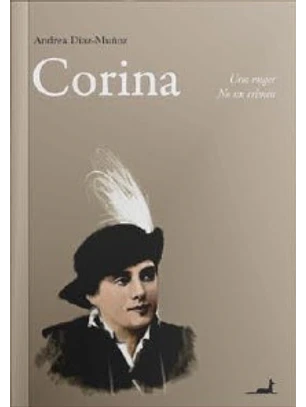 Corina. Una Mujer No Un Crimen