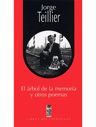 El ÁRbol De La Memoria Y Otros Poemas