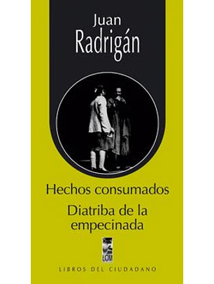 Hechos Consumados Diatribia De La Empecinada