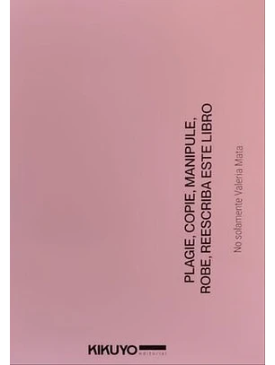 Plagie, Copie, Manipule, Robe, Reescriba Este Libro