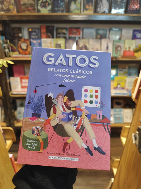 Gatos , relatos clásicos con una mirada felina TD ALMA C.I