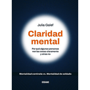 Claridad Mental - Galef, Julia