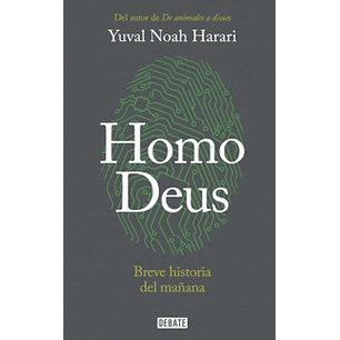 Homo Deus - Noah Harari, Yuval