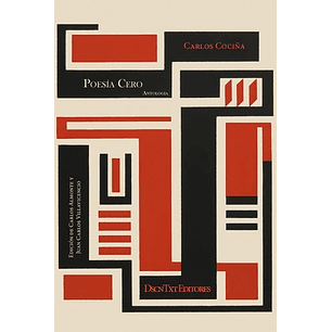 Poesia Cero Antologia Carlos Cociña - Cociña, Carlos