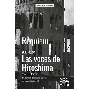 Requiem / Las Voces De Hiroshima - Hara, Tamiki
