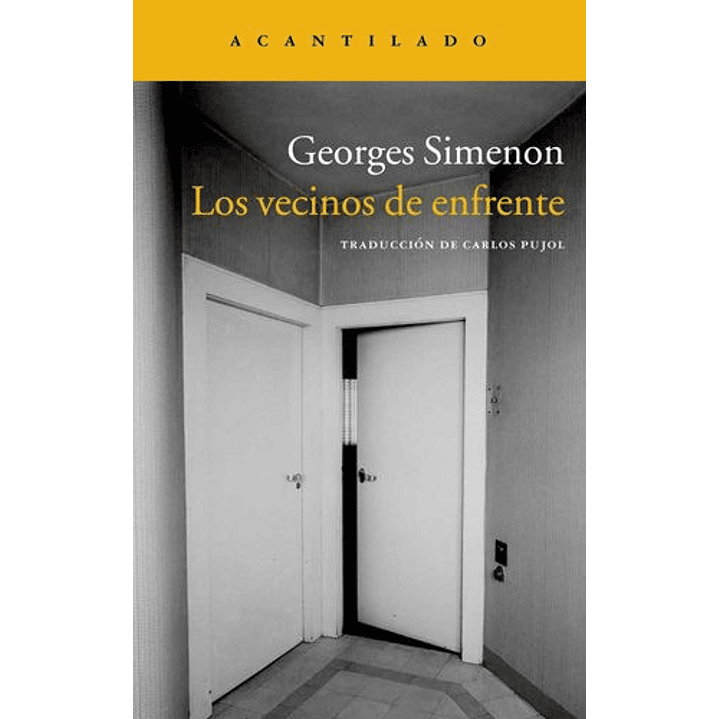 Los Vecinos De Enfrente - Simenon, G. 1