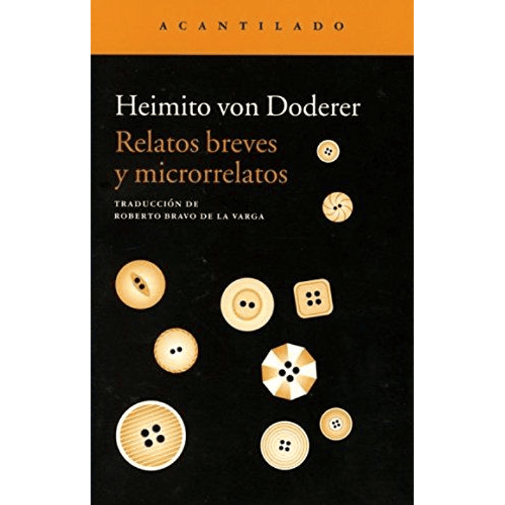 Relatos Breves Y Microrrelatos - Von Doderer, H. 1