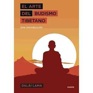 El Arte Del Budismo Tibetano - Lama, Dalai