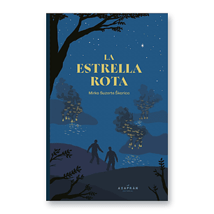 La Estrella Rota - Suzarte, Mirko