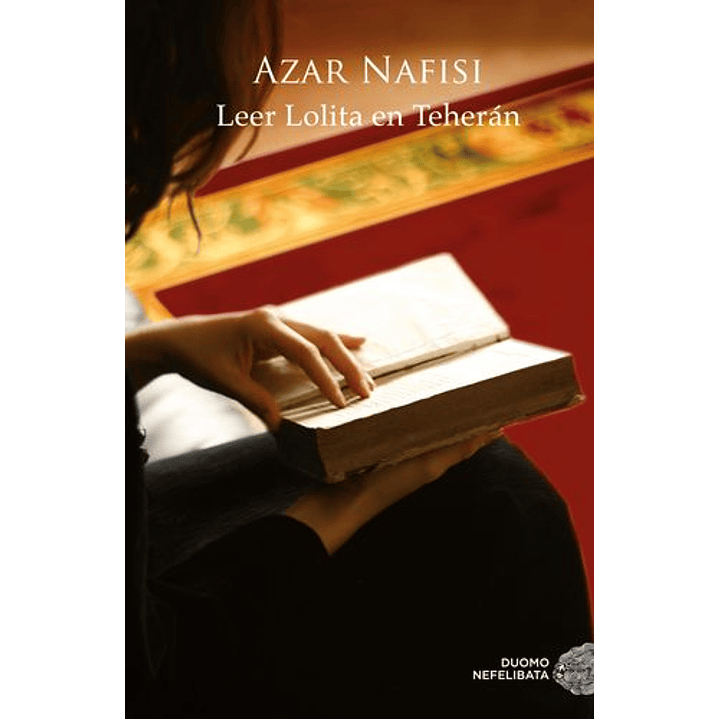 Leer Lolita En Teheran - Nafisi, Azar 1