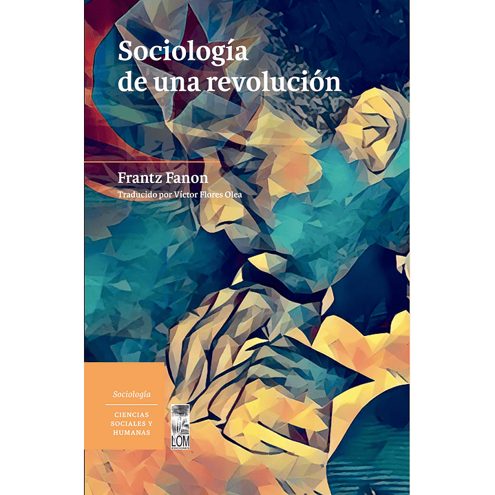Sociologia De Una Revolucion - Fanon Frantz 1