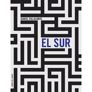 El Sur - Daniel Villalobos