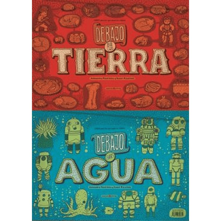 Debajo De La Tierra Debajo Del Agua - Mizielinska, Aleksandra Y Daniel 1