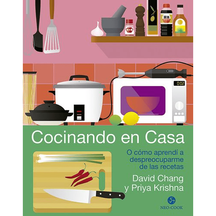 Cocinando En Casa - Chang, David / Krishna, Priya 1
