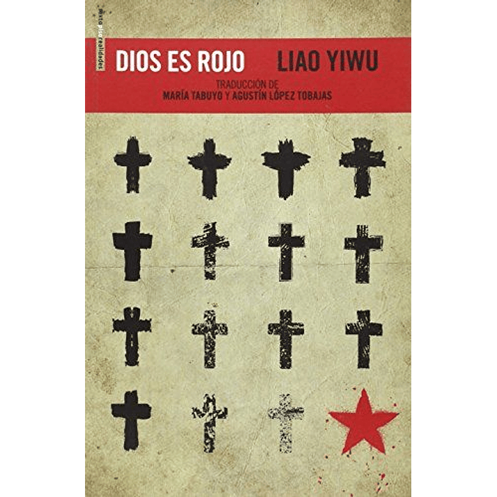 Dios Es Rojo - Yiwu, Liao 1
