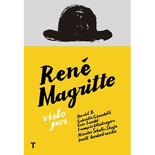 Rene Magritte - Varios Autores