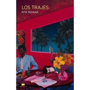 Los Trajes - Indiana, Rita