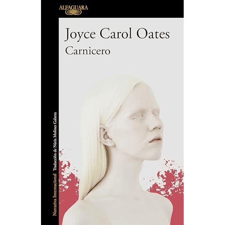 Carnicero - Oates, Joyce Carol 1