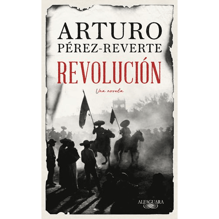 Revolucion - Perez Reverte, Arturo 1