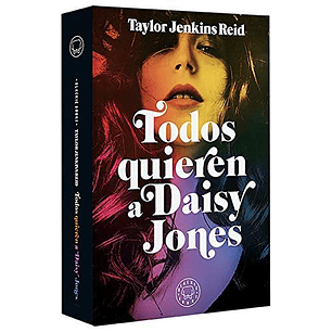 Todos Quieren A Daisy Jones - Jenkins Reid, Taylor