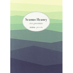 100 Poemas - Heaney Seamus