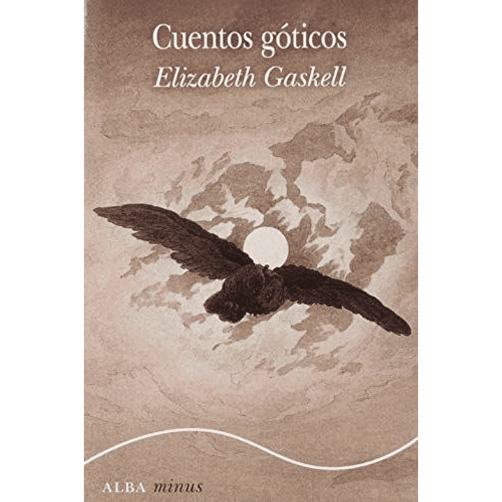 Cuentos Goticos - Gaskell, Elizabeth 1