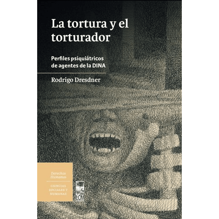 La Tortura Y El Torturador - Dresdner Cid, Rodrigo 1