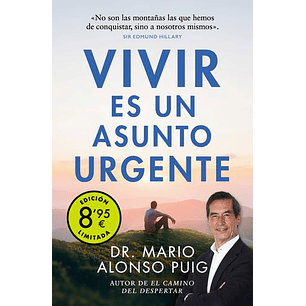 Vivir Es Un Asunto Urgente - Puig, Mario Alonso