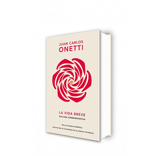 La Vida Breve - Onetti, Juan Carlos