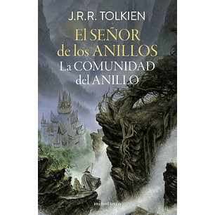 El Señor De Los Anillo La Comunidad Del Anillo - J.r.r. Tolkien