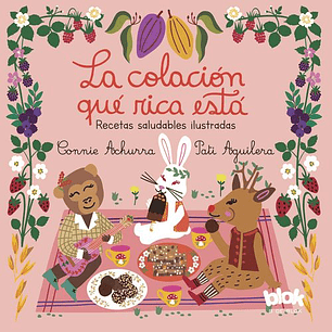 La Colacion Que Rica Esta - Achurra, Constanza