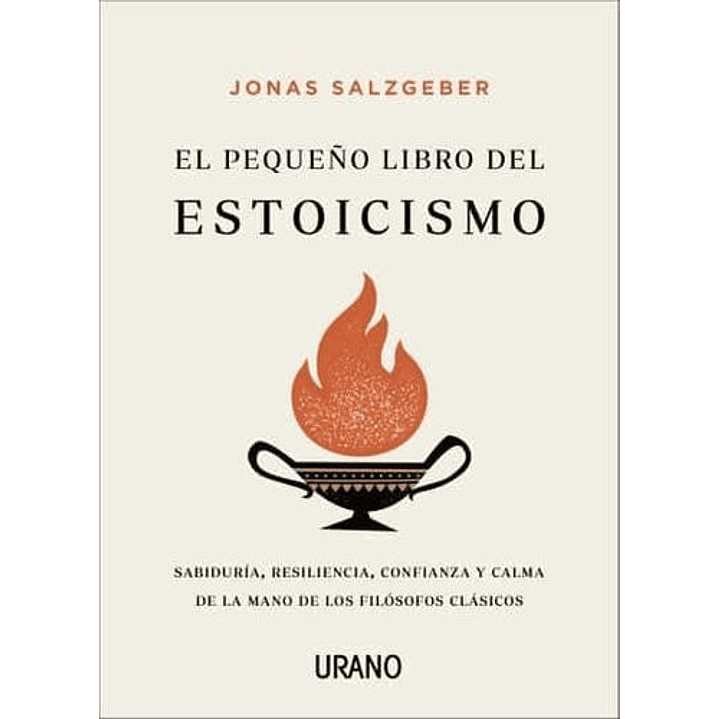 El Pequeño Libro Del Estoicismo - Salzgeber, Jonas 1