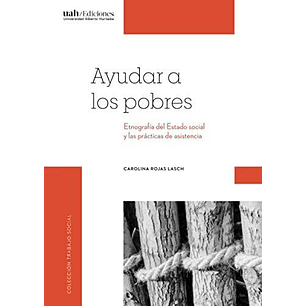 Ayudar A Los Pobres - Rojas Lasch, Carolina