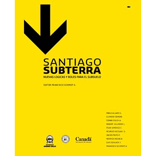 Santiago Subterra - Schmidt, Francisco (Ed)