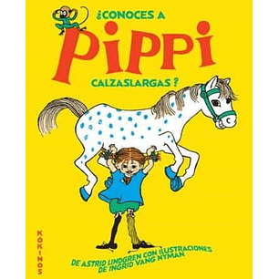 Conoces A Pippi Calzaslargas - Lindgren, Astrid