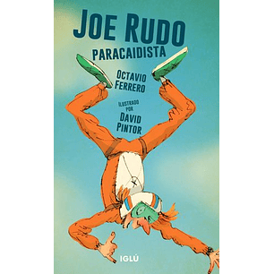 Joe Rudo Paracaidista - Ferrero, Octavo; Pintor, David