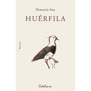 Huerfila - Ana, Florencia