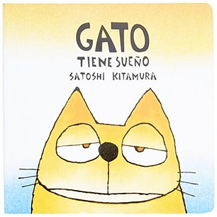 Gato Tiene Sueño - Kitamura, Satoshi