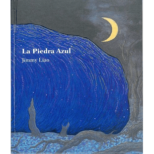 La Piedra Azul - Liao, Jimmy