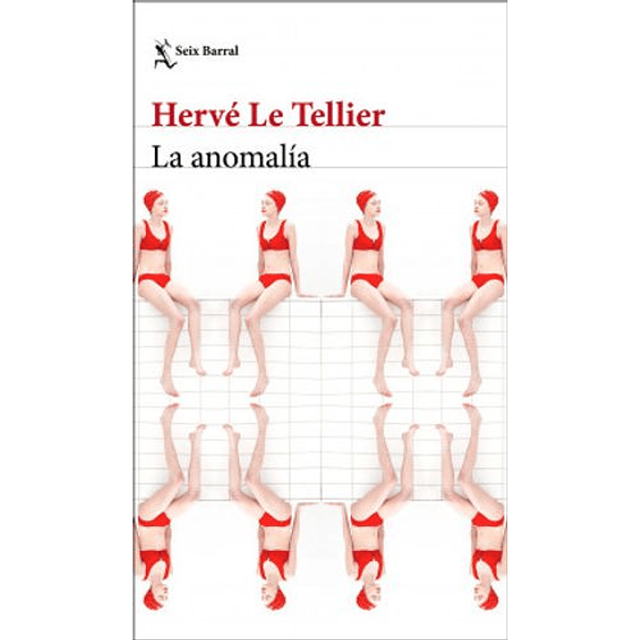 La Anomalia - Le Tellier, Herve 1